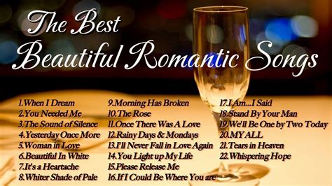 The Best Beautiful Romantic Songs YouTube