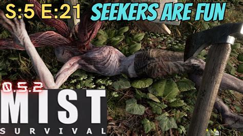 Mist Survival Gameplay S E Seekers Are Fun Youtube