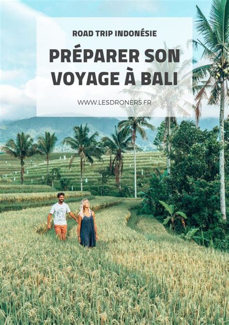 Voyage Bali L Exploration D Un Petit Paradis Sur Terre Artofit