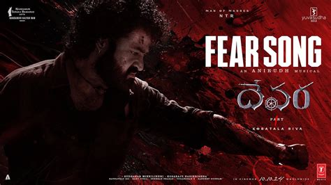 Devara Fear Song : దేవర సాంగ్ వచ్చేసింది.. అనిరుథ్ అరిపించాడు మావా ...