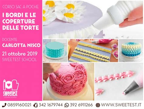 Corsi Di Pasticceria E Cake Design Sweetest Corso Sac Poche I