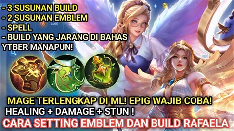 Heal Deres Set Build Rafaela Tersakit Emblem Rafaela Tersakit