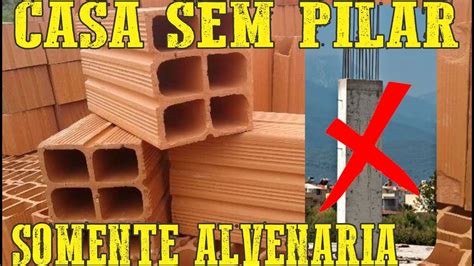 Casa Sem Pilar Pode CASA SEM COLUNA YouTube