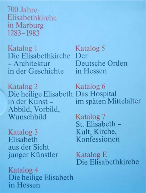 700 Jahre Elisabethkirche In Marburg 1283 1983 Kataloge 1 Bis 7