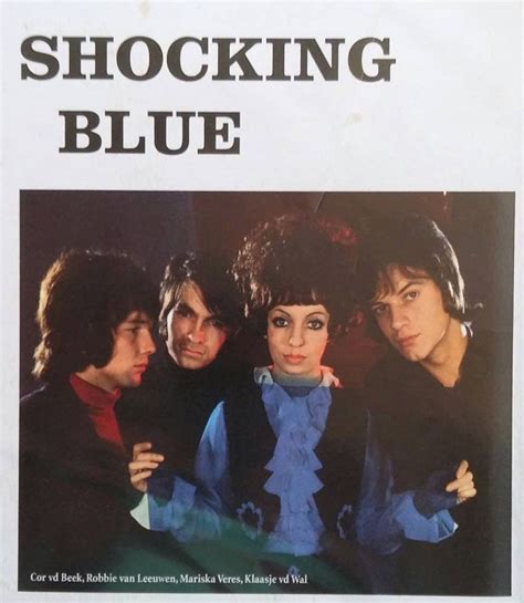 115 best Shocking Blue - Mariska Veres - Robbie van Leeuwen - Klaasje van der Wal - Cor van der ...