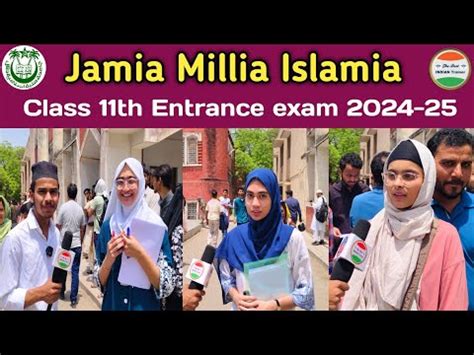 Jamia Millia Islamia University 11th Entrance Exam 2024 Jmi Entrance