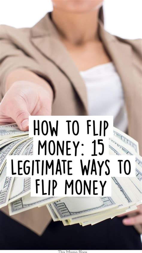 How To Flip Money 15 Legitimate Ways To Flip Money How To Flip Money How To Make Money