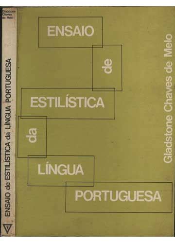 Sebo Do Messias Livro Ensaio De Estilística Da Língua Portuguesa