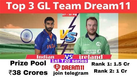 Ireland Vs India St T Dream Team Prediction Ind Vs Ire Dream