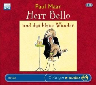 Herr Bello und das blaue Wunder 2 Audio CDs von Paul Maar Hörbücher