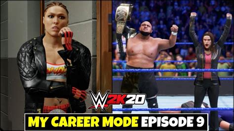 WWE 2K20 My Career Mode Ep 9 RONDA ROUSEY TAG PARTNER SAMOA JOE WWE