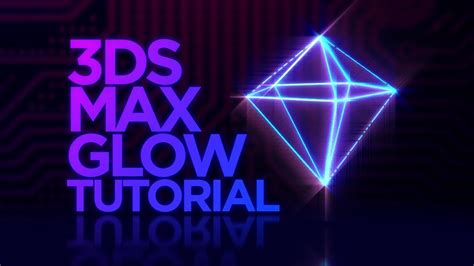 Glowing Objects In 3ds Max Tutorial Youtube