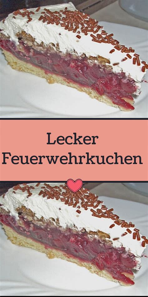 Lecker Feuerwehrkuchen Kuchen Und Torten Rezepte Kuchen Und Torten