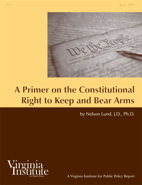 A Primer on the Constitutional Right to Keep and Bear Arms - The ...