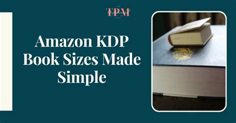 Amazon KDP Book Sizes Made Simple - The Professional Mom