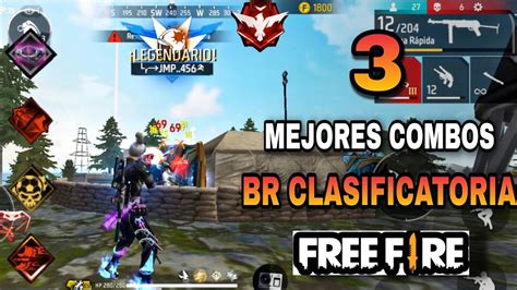 Mejores Combo De Habilidades Para Clasificatoria En Free Fire Youtube