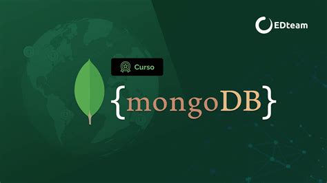 Curso Bases De Datos Nosql Con Mongo Db Comienza Gratis Edteam