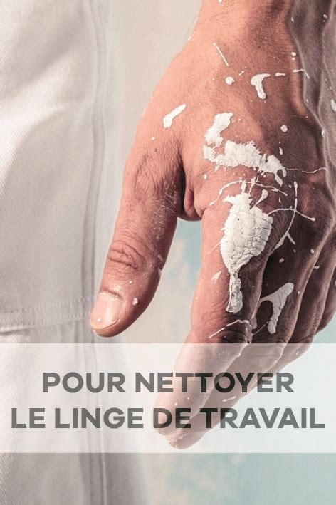 Pour Nettoyer Le Linge De Travail Solarine