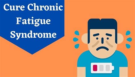 Chronic Fatigue Syndrome Treatment Effective Chronic Fatigue Syndrome