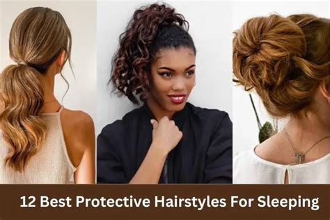 12 Best Protective Hairstyles For Sleeping In 2025