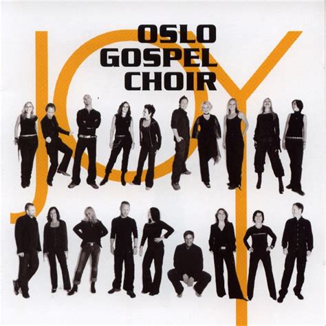 Oslo Gospel Choir Joy To My Soul Lyrics Genius Lyrics