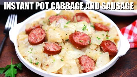 Instant Pot Cabbage And Sausage Sweet And Savory Meals Youtube