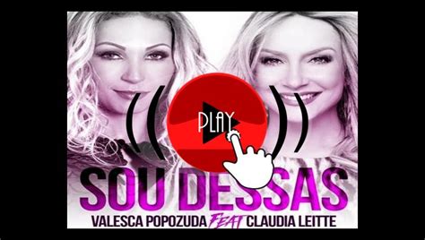 Música Valesca Popozuda Sou Dessas ft Claudia Leitte