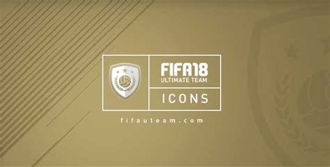 FIFA 18 Icons Ratings and Stats List for FIFA Ultimate Team