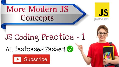 More Modern Js Concepts Javascript Js Coding Practice Coding