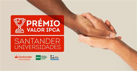 Candidaturas Ao Pr Mio Valor Ipca Santander Universidades Esg