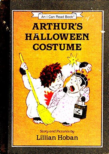 Arthur's Halloween Costume; An I Can Read Book by Hoban, Lillian, Hoban ...