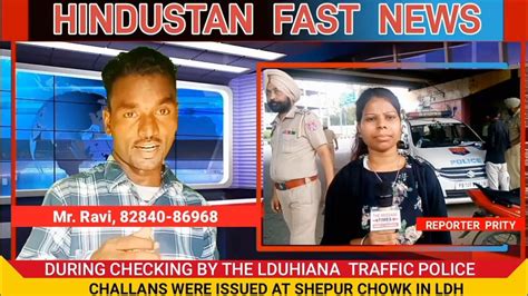 During Checking By The Ludhiana Traffic Police Challans Were Issued At