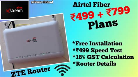 Airtel Xstream Fiber 499 799 Plans Details 499 Speed Test FREE