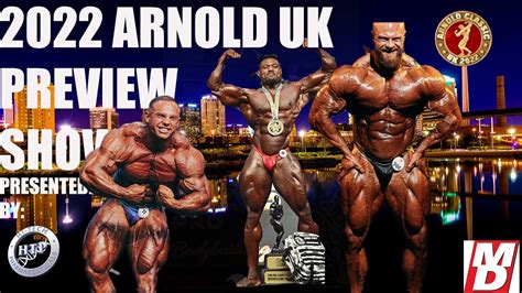 2022 Arnold Classic UK Preview Show With Giles Ron YouTube