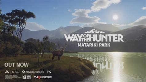 Way Of The Hunter Matariki Park DLC Release Trailer 2024 YouTube