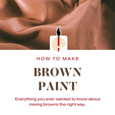 How To Make Brown Paint School Of Atelier Arts