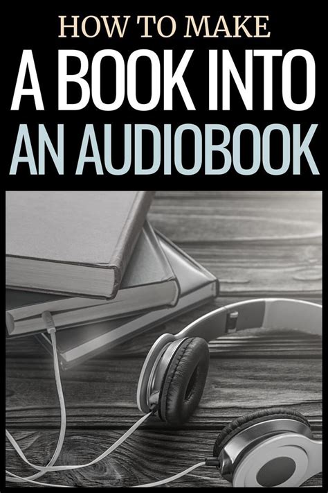 How To Turn Your Book Into An Audiobook In 9 Steps Storytelling Tips