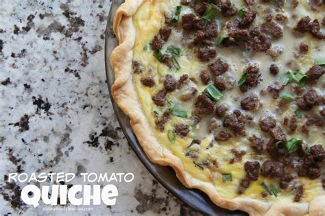 Roasted Tomato Quiche Recipe Mix And Match Mama