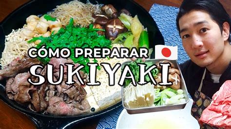 Recetas Japonesas C Mo Preparar Sukiyaki Cocina Japonesa Con Yuta