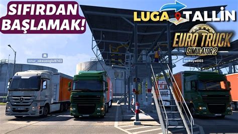 RUSYA DAN ESTONYA YA BORİK ASİT TAŞIYORUZ ETS 2 SIFIRDAN BAŞLAMAK