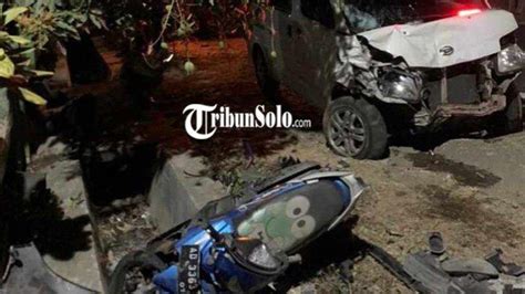 INNALILLAHI Kecelakaan Maut Di Sukoharjo Mobil Vs 2 Sepeda Motor 3