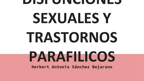 DISFUNCIONES SEXUALES Y TRASTORNOS PARAFILICOS Herbert SB UDocz