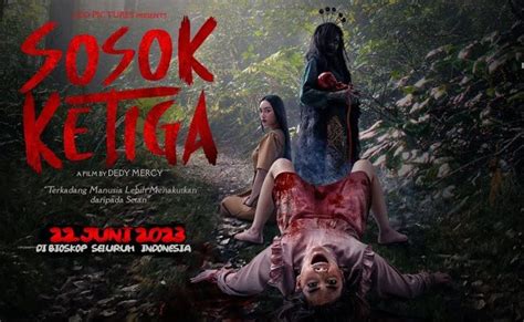 Sosok Ketiga Film Horor dengan Twist Terlalu Terburu-Buru