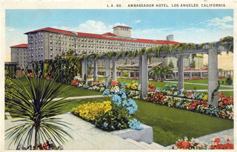 Ambassador Hotel Demolished La Conservancy