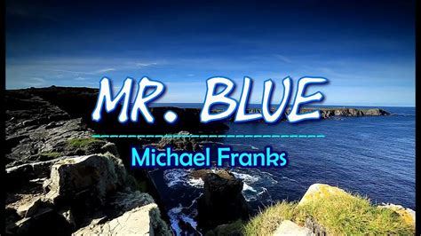 Mr Blue Michel Franks Karaoke Version Youtube