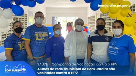 Campanha De Vacina O Contra O Hpv Prefeitura Municipal De Bom Jardim