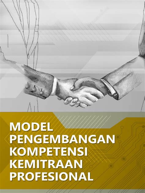 02 Buku Model Pengembangan Kompetensi Kemitraan Profesional Pdf