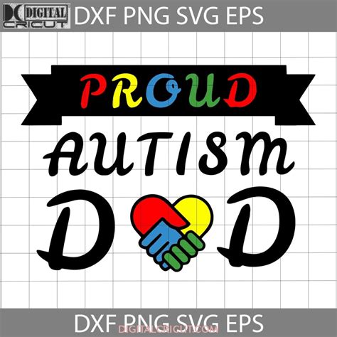 Proud Autism Dad Svg Autism Dad Svg Love Autism Svg Fathers Day Sv