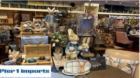 Pier Imports New Easter And Spring Decor Shop With Me Youtube