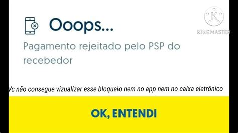 Pagamento Rejeitado Pelo Psp Do Recebedor Youtube